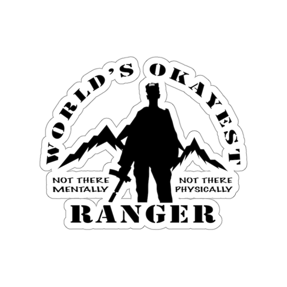 World’s Okayest Ranger Sticker