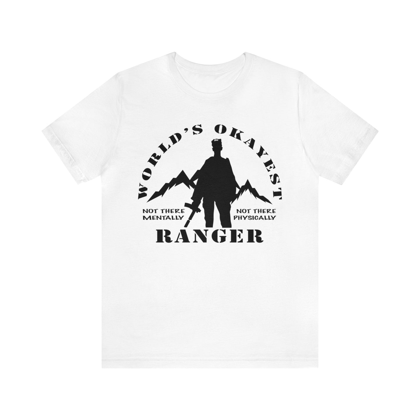 World's Okayest Ranger Short Sleeve Shirt