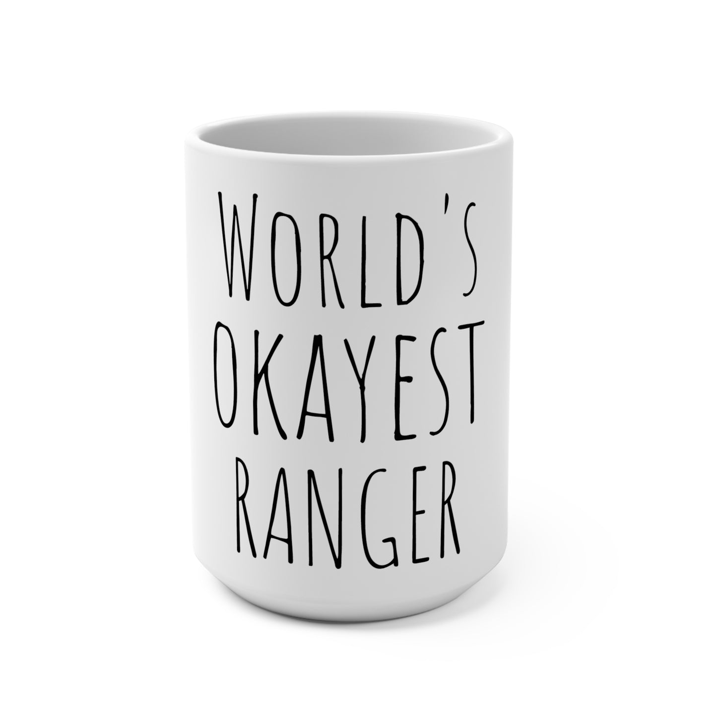 World’s Okayest Ranger 15oz Mug