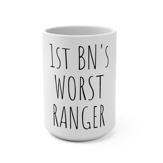 1st Battalion's Worst Ranger 15oz Mug