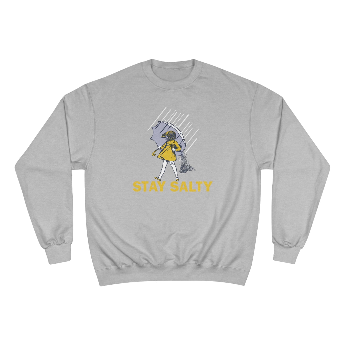 Stay Salty Champion Sweatshirt