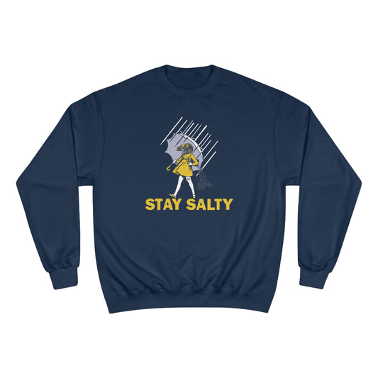 Stay Salty Champion Sweatshirt