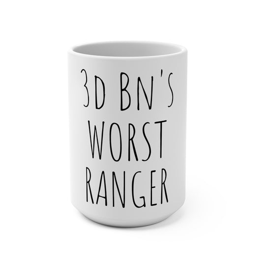 3d Battalion's Worst Ranger 15oz Mug