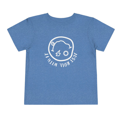 Just Roll With It Toddler Short Sleeve Tee (2-5T)