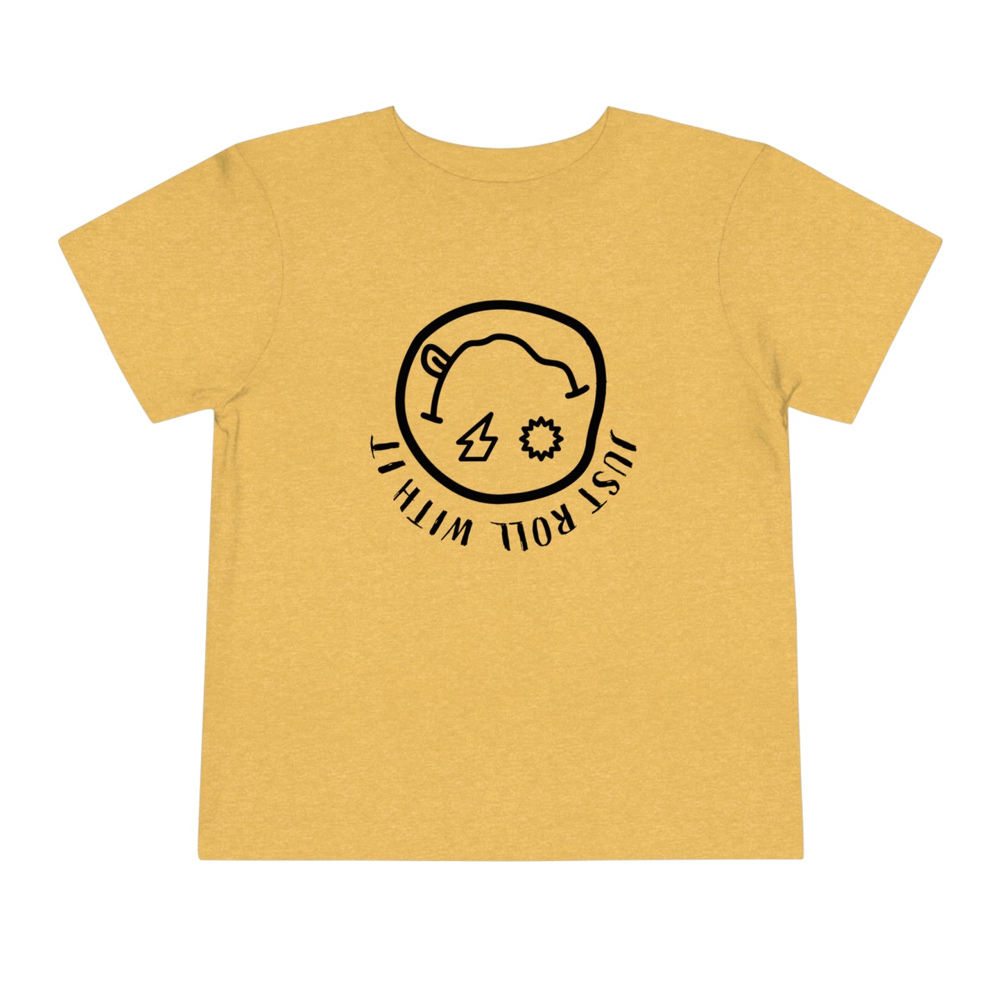 Just Roll With It Toddler Short Sleeve Tee (2-5T)